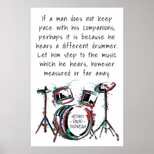 Different Drumbeat  Classic Thoreau Quote Drums Poster