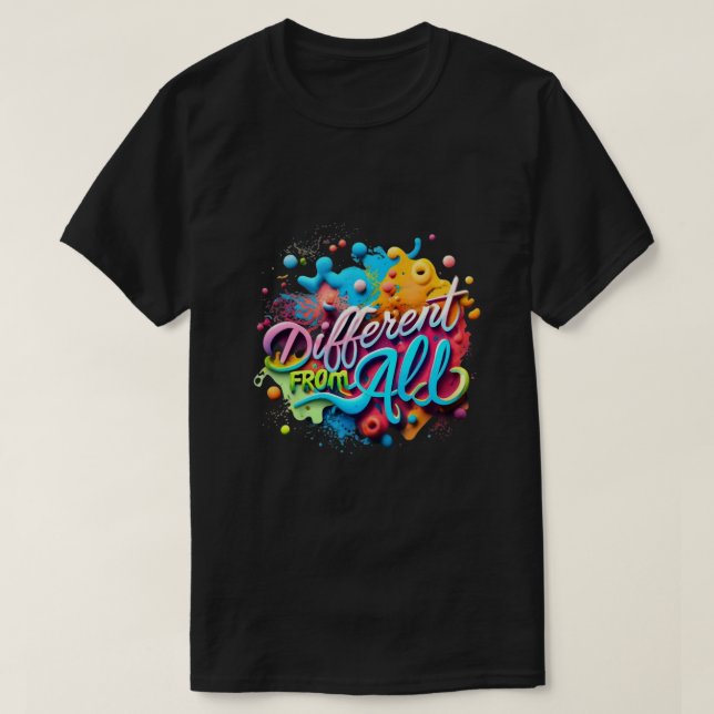 Different From All  T-Shirt (Design Front)