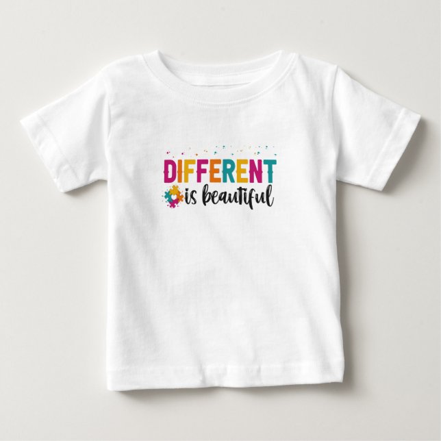 Different Is beautiful Autism Awareness Adhd Gift  Baby T-Shirt (Front)
