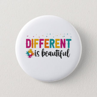 Different Is beautiful Autism Awareness Adhd Gift Button