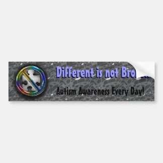 Different is not Broken Bumper Sticker