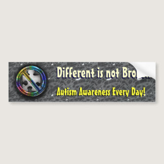 Different is not Broken Slogan Template Bumper Sticker