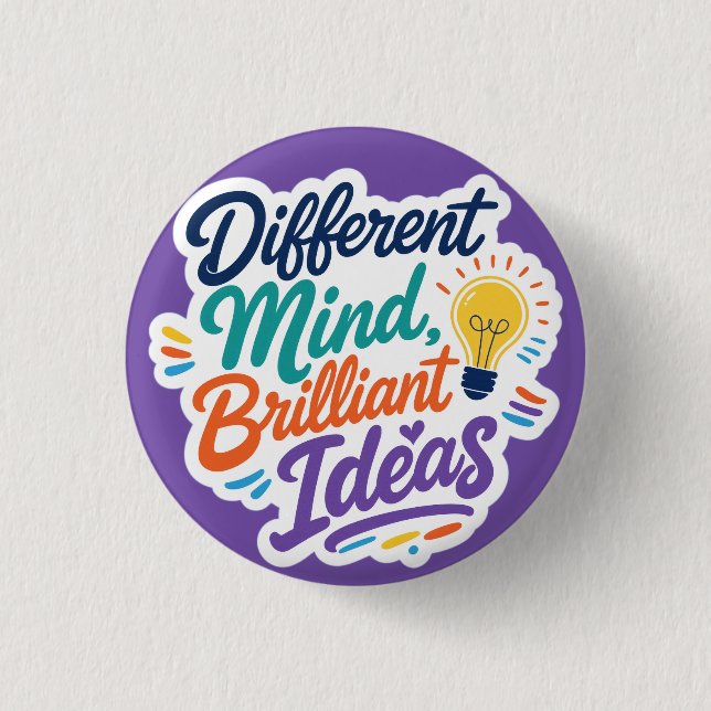 Different Mind Brilliant Ideas Autism ADHD Button (Front)