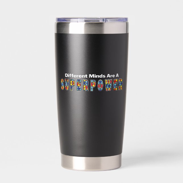 Different Minds Are a Superpower Autism Acceptance Insulated Tumbler (Front)