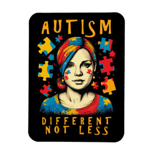 Different Not Less Autism Awareness Positive Quote Magnet