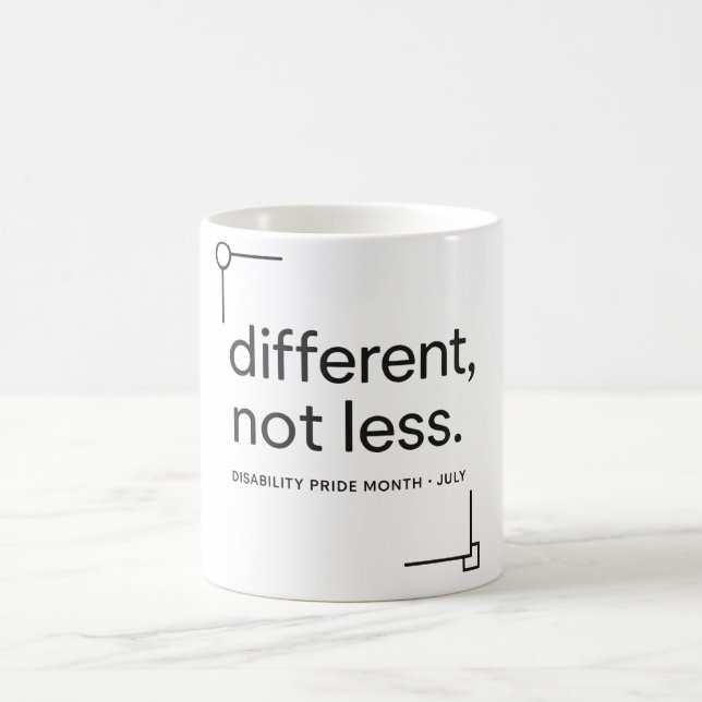 Different, Not Less | Minimalist Disability Pride  Coffee Mug (Center)
