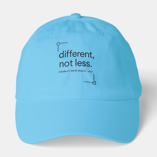 Different, Not Less | Minimalist Disability Pride  Hat (Front)