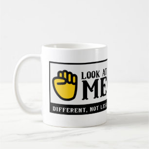 DIFFERENT, NOT LESS sign language awareness        Coffee Mug