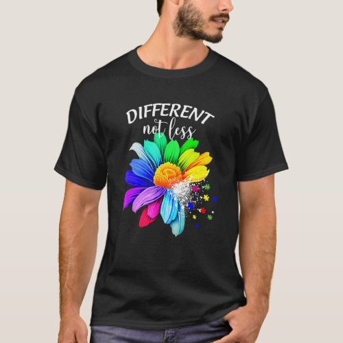 Different Not Less Sunflower Autism Puzzle Awaren T_Shirt