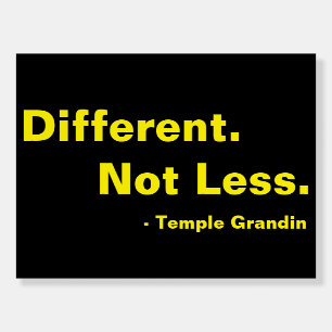 Different Not Less Temple Grandin Neurodiversity Foam Board