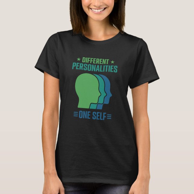 Different Personalities One Self MPD Awareness T-Shirt (Front)