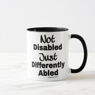 Differently Abled Mug