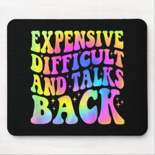 Difficult And Talks Back Mothers Day Mom Life  Mouse Pad