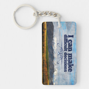 "Difficult decisions" Motivation Affirmation Keychain