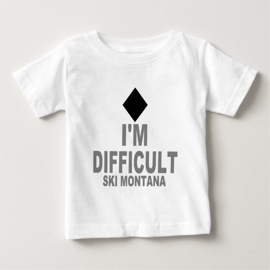 Difficult Ski MONTANA Baby T-Shirt