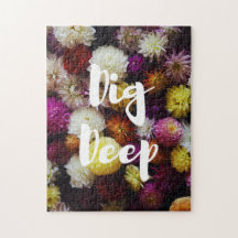 Dig Deep Jigsaw