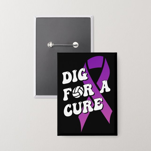 Dig For A Cure, Breast Cancer Awareness Volleyball Button (Front/Back)