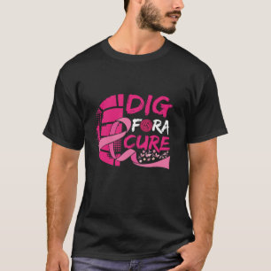 Dig For A Cure Breast Cancer Awareness Volleyball  T-Shirt