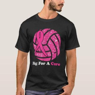 Dig For A Cure Breast Cancer Awareness Volleyball T-Shirt