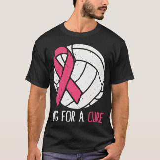 Dig For A Cure Breast Cancer Awareness Volleyball T-Shirt
