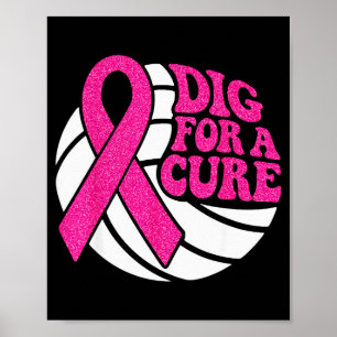 Dig For Nk Ribbon Volleyball Breast Cancer Awarene Poster