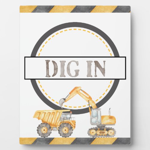 Dig In Construction Birthday Party Tabletop Sign Plaque
