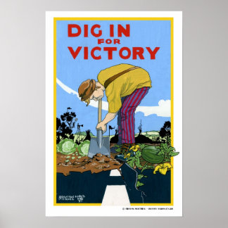 Dig in for Victory Poster