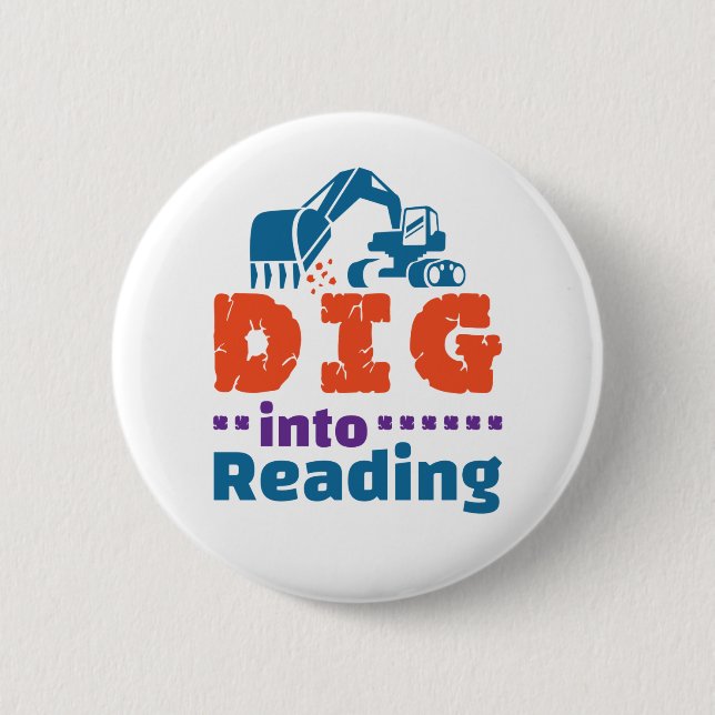 Dig Into Reading Teacher Librarian Library Button (Front)