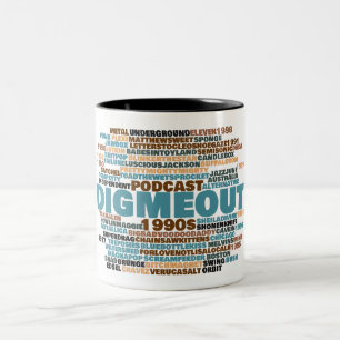 Dig Me Out Word Cloud Two-Tone Mug