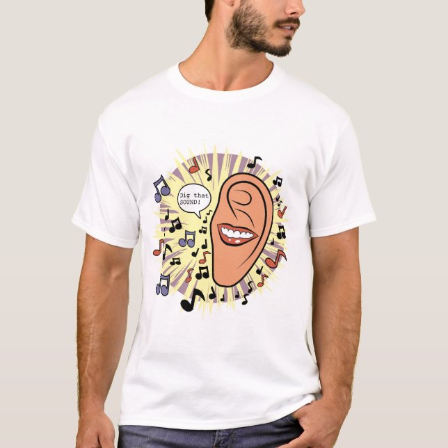 Dig That Sound t-shirt (Front)