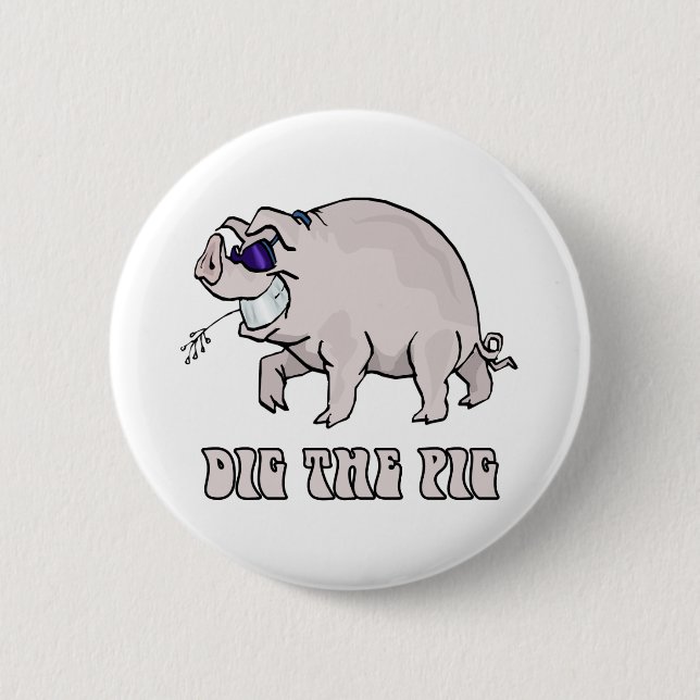 Dig the Pig Button (Front)