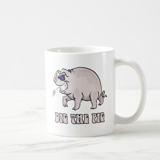 Dig the Pig Coffee Mug (Right)