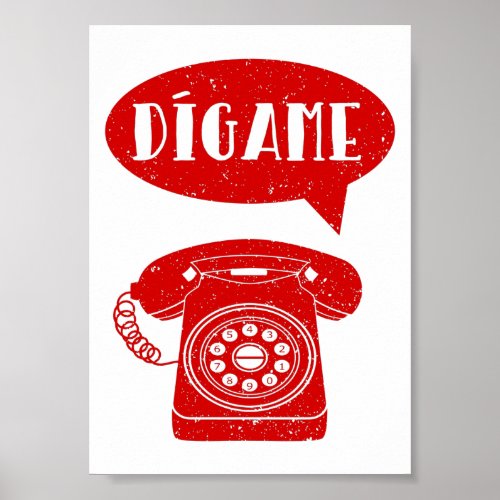 Digame Spanish Phone Greeting Poster