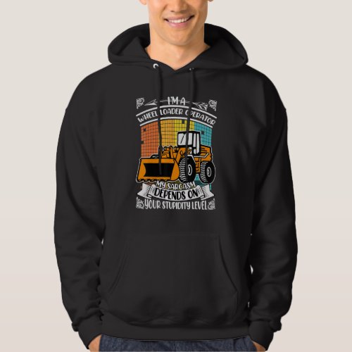 Digger Loader Operator Construction Worker Heavy E Hoodie