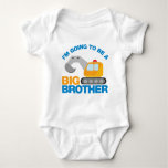 Digger Truck Going To Be A Big Brother Baby Bodysuit at Zazzle