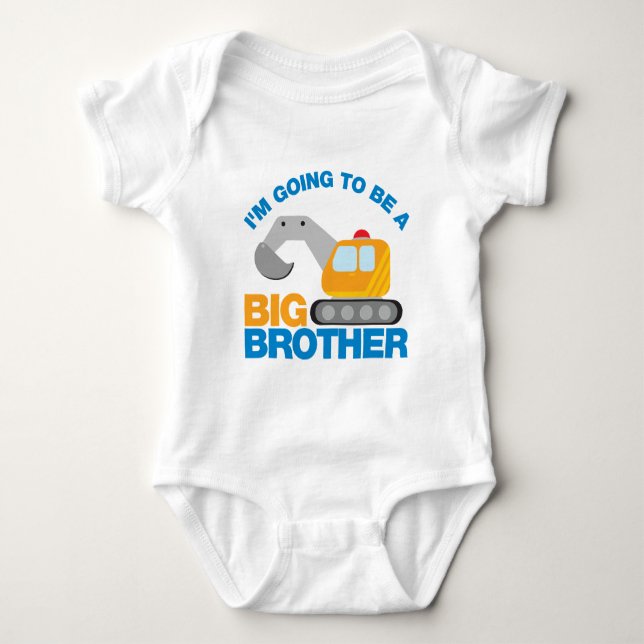 Digger Truck Going To Be A Big Brother Baby Bodysuit (Front)