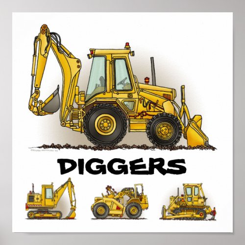 Diggers Backhoe Dozers Construction Poster Print