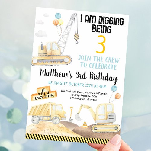 Digging Being Three Construction Birthday Invitation