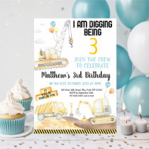 Digging Being Three Construction Birthday Invitation