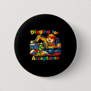 Digging for acceptance autism awareness cute guine button