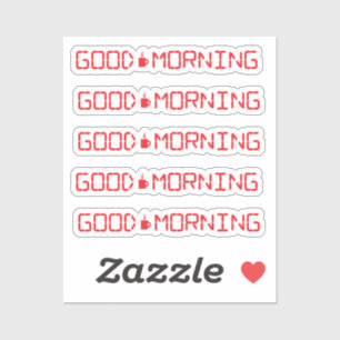 Digital Clock Good Morning Coffee Mug Early Birder Sticker