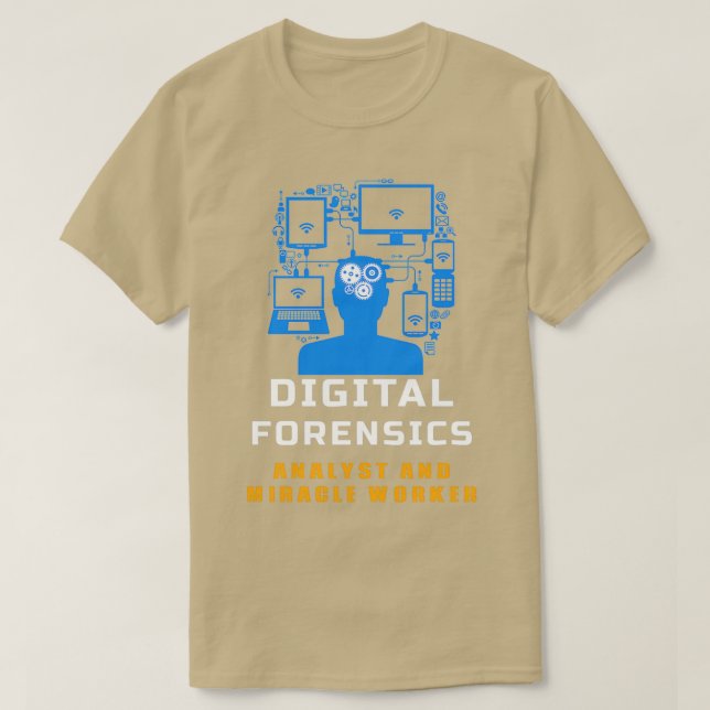 Digital Forensic Analyst T-Shirt (Design Front)