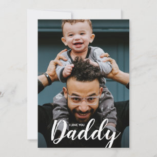 Digital I Love You Daddy Father's Day Custom Photo Invitation