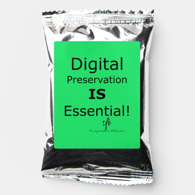 Digital Preservation IS Essential! Coffee Drink Mix (Front)