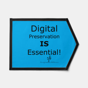 Digital Preservation IS Essential! Pennant