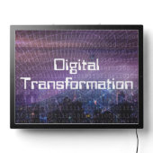Digital Transformation for Business LED Sign (Lights Off)