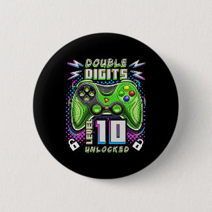 Digits Level 10 Unlocked Video Game 10th Birthday  Button