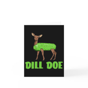 Dill Doe Funny Adult Humor Funny Nature Deer Redne Card