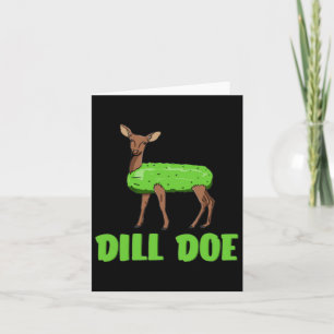 Dill Doe Funny Adult Humor Funny Nature Deer Redne Card