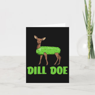 Dill Doe Funny Adult Humor Funny Nature Deer Redne Card